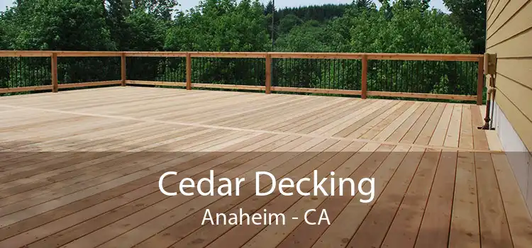 Cedar Decking Anaheim - CA