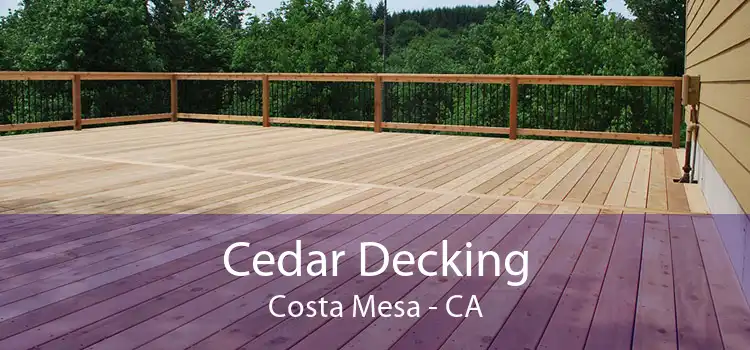 Cedar Decking Costa Mesa - CA