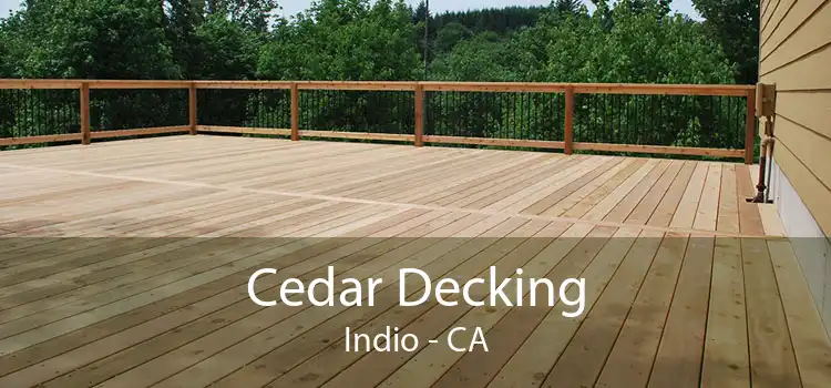 Cedar Decking Indio - CA