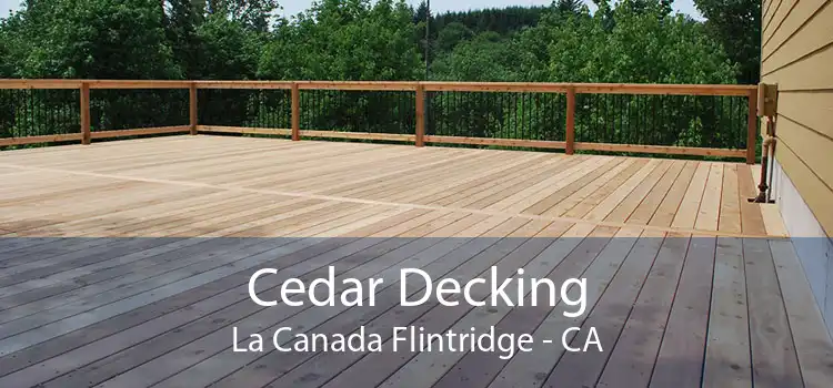 Cedar Decking La Canada Flintridge - CA
