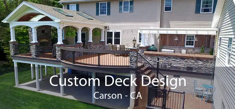 Custom Deck Design Carson - CA