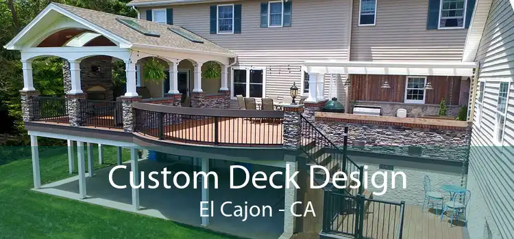Custom Deck Design El Cajon - CA