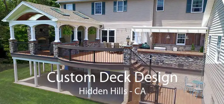 Custom Deck Design Hidden Hills - CA