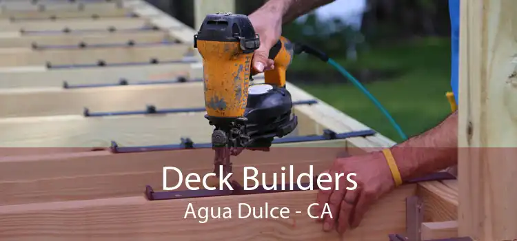 Deck Builders Agua Dulce - CA