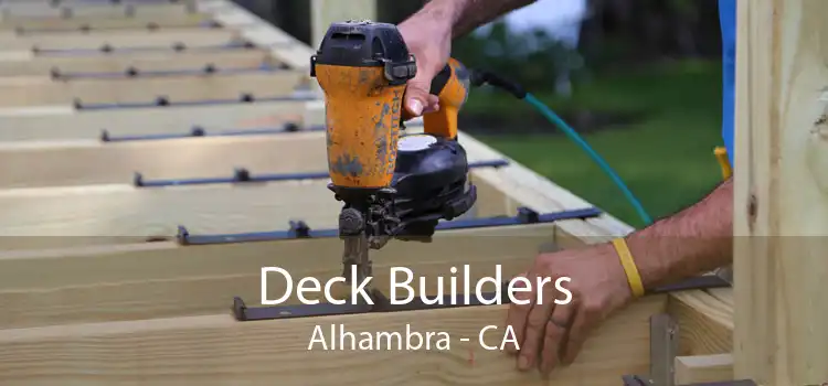Deck Builders Alhambra - CA