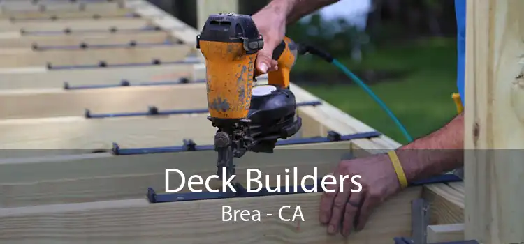 Deck Builders Brea - CA