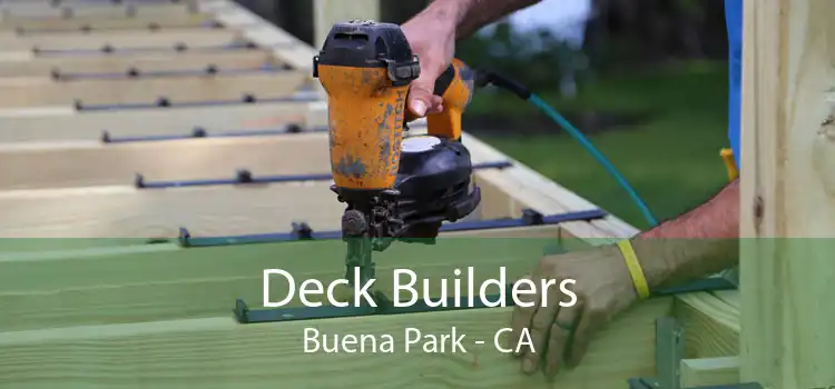 Deck Builders Buena Park - CA