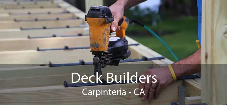 Deck Builders Carpinteria - CA