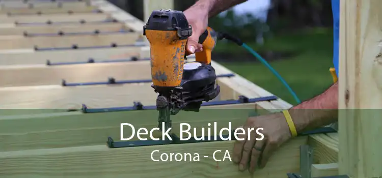 Deck Builders Corona - CA