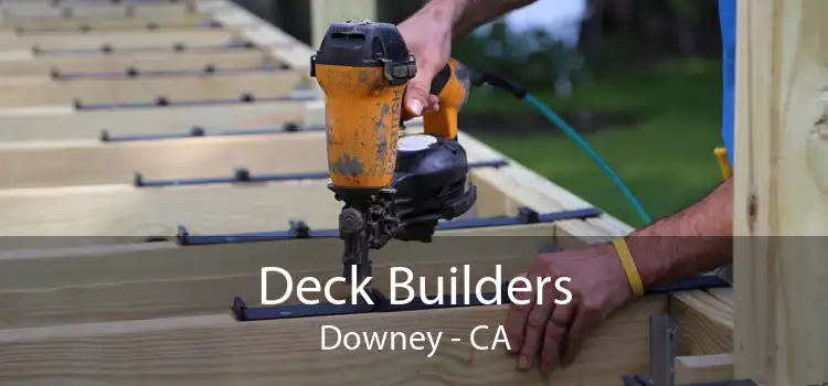 Deck Builders Downey - CA