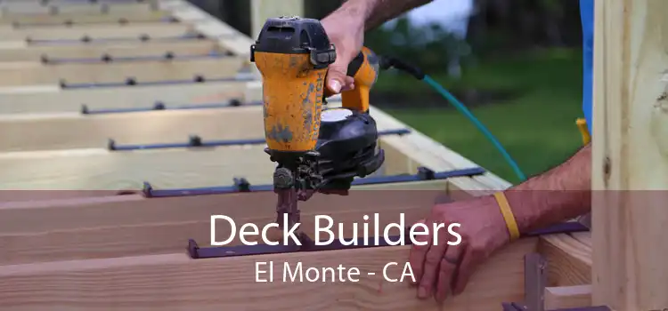 Deck Builders El Monte - CA
