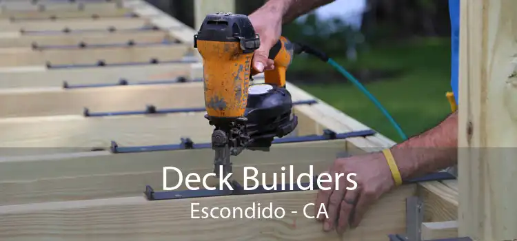 Deck Builders Escondido - CA