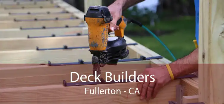 Deck Builders Fullerton - CA