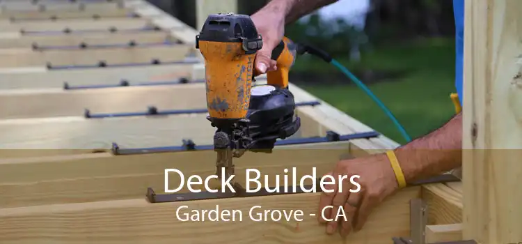 Deck Builders Garden Grove - CA