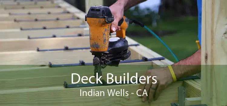 Deck Builders Indian Wells - CA