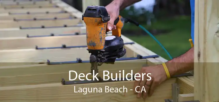 Deck Builders Laguna Beach - CA