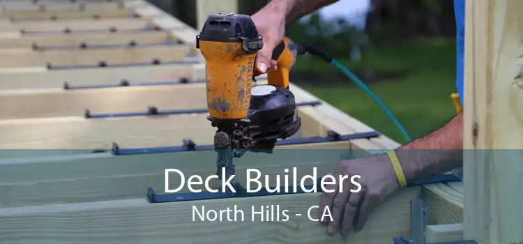 Deck Builders North Hills - CA