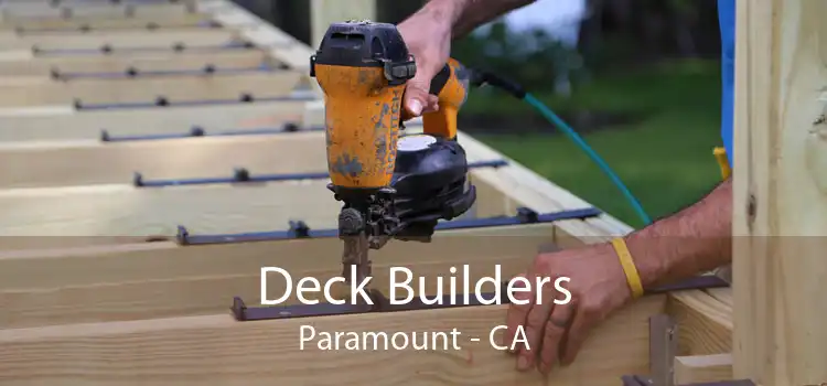 Deck Builders Paramount - CA