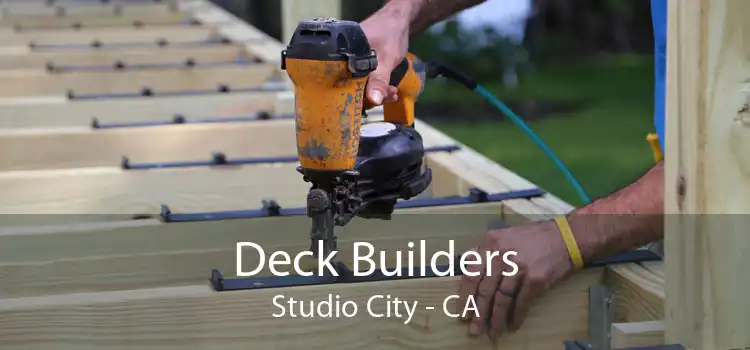 Deck Builders Studio City - CA