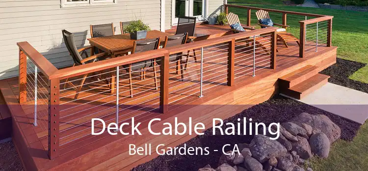 Deck Cable Railing Bell Gardens - CA