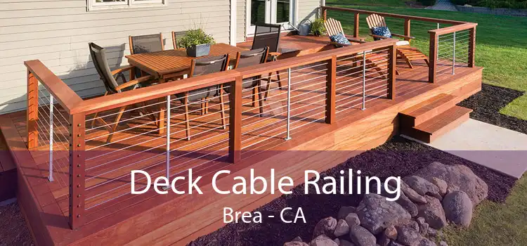 Deck Cable Railing Brea - CA