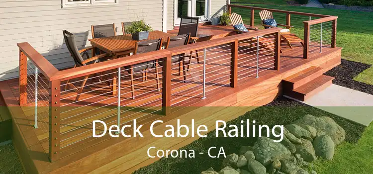Deck Cable Railing Corona - CA