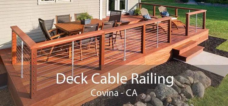 Deck Cable Railing Covina - CA