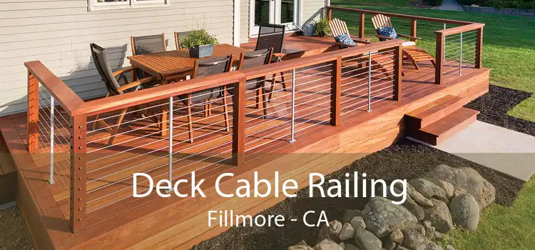 Deck Cable Railing Fillmore - CA