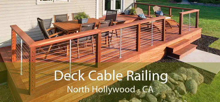 Deck Cable Railing North Hollywood - CA