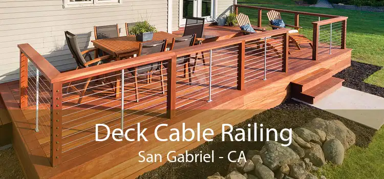 Deck Cable Railing San Gabriel - CA