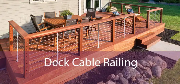 Deck Cable Railing 
