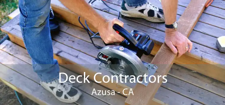 Deck Contractors Azusa - CA