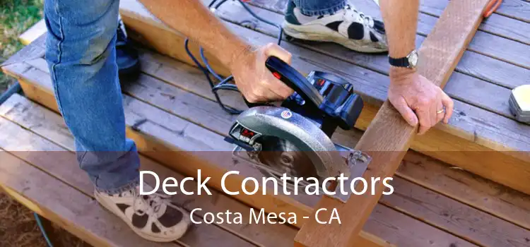 Deck Contractors Costa Mesa - CA
