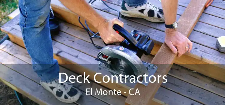 Deck Contractors El Monte - CA