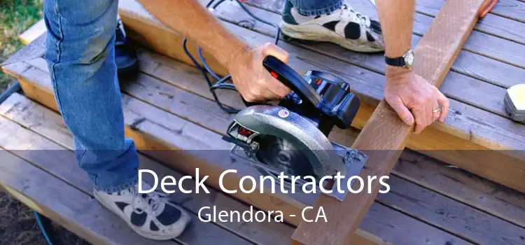 Deck Contractors Glendora - CA