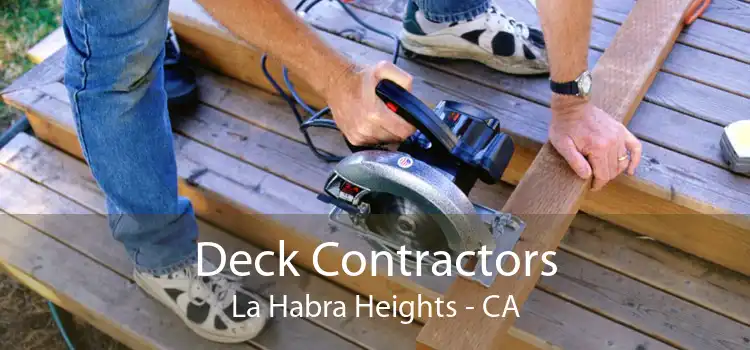 Deck Contractors La Habra Heights - CA