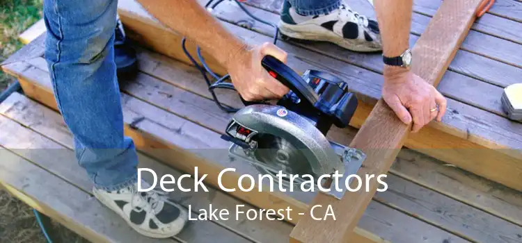Deck Contractors Lake Forest - CA
