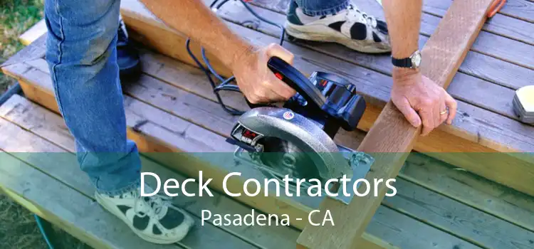 Deck Contractors Pasadena - CA
