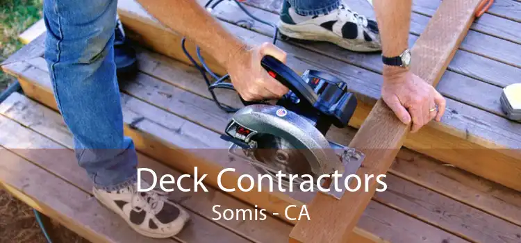 Deck Contractors Somis - CA