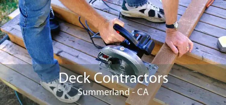 Deck Contractors Summerland - CA