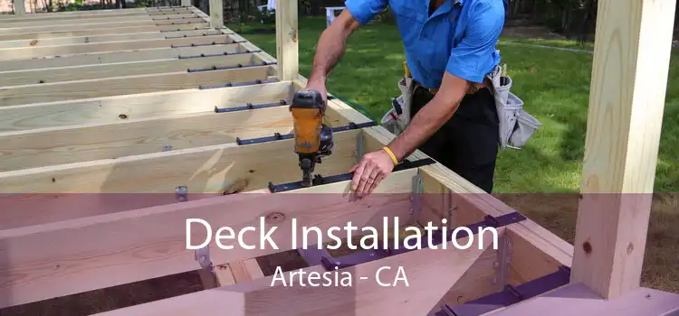 Deck Installation Artesia - CA