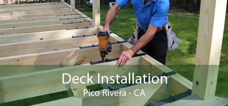 Deck Installation Pico Rivera - CA