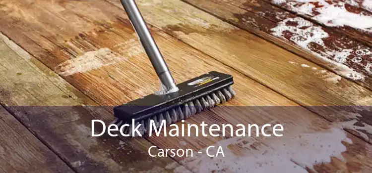 Deck Maintenance Carson - CA