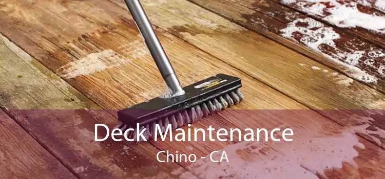 Deck Maintenance Chino - CA