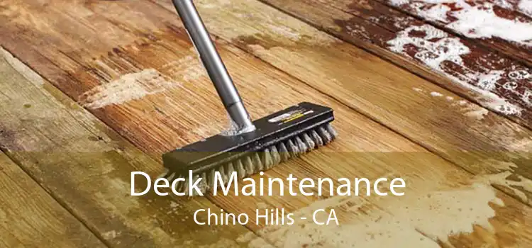 Deck Maintenance Chino Hills - CA