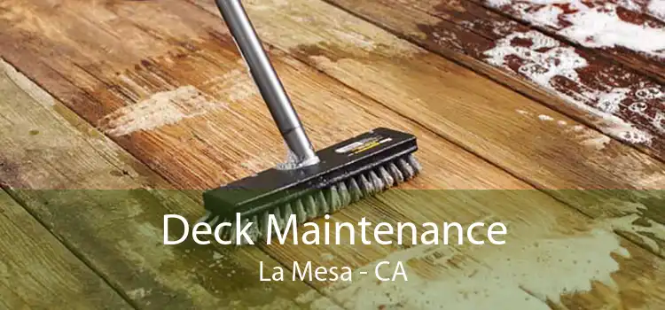 Deck Maintenance La Mesa - CA