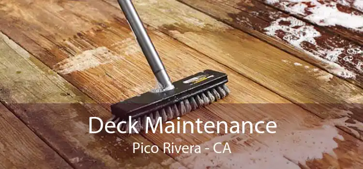 Deck Maintenance Pico Rivera - CA