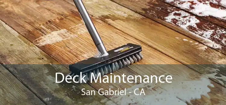 Deck Maintenance San Gabriel - CA