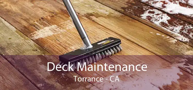 Deck Maintenance Torrance - CA