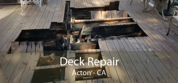 Deck Repair Acton - CA